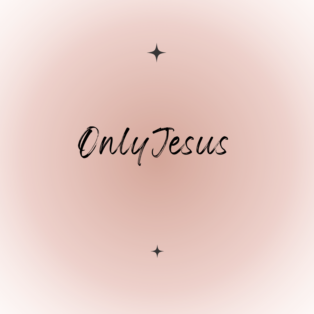 44. Only Jesus (Twenty Nineteen Part 21)