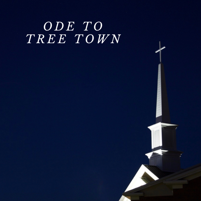 100. Under the Missing Steeple (Ode to Tree Town)